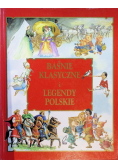 Baśnie klasyczne i legendy polskie