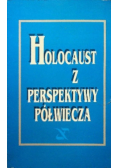 Holocaust z perspektywy półwiecza