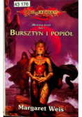 Bursztyn i popiół Tom I
