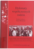 Dylematy współczesnych rodzin