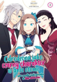 Odrodzona jako czarny charakter w grze otome Tom 5
