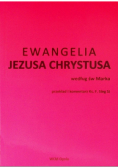 Ewangelia Jezusa Chrystusa według św Marka