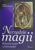 Narzędzie magii. Historia luster i zwierciadeł