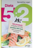 Dieta 5 : 2 150 prostych przepisów na posiłki poniżej 300 kcal