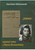 Emma Wywiad rzeka z Marią Straszewską