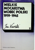 Wielkie mocarstwa wobec Polski 1919 - 1945