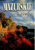 Mazurskie impresje