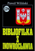 Pan Samochodzik Bibliofilka z Inowrocławia Tom 138