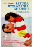 Sztuka wyrażania miłości w małżeństwie