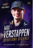 Max Verstappen. Sportowi giganci