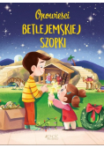 Opowieści betlejemskiej szopki