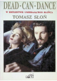 Dead Can Dance W królestwie umierającego