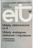 Układy elektroniczne Część II Układy analogowe nieliniowe i impulsowe