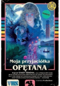 Moja przyjaciółka opętana