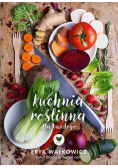 Roślinna kuchnia dla każdego