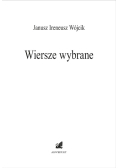 Wójcik Wiersze wybrane