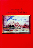 Ikonografia dawnego Lublina