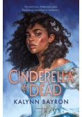 Cinderella Is Dead