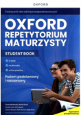 Repetytorium Maturzysty Oxford student book Poziom Podstawowy i rozszerzony