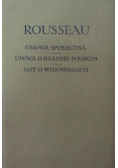 Umowa społeczna Uwagi o rządzie polskim List o widowiskach