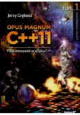 Opus Magnum C ++ 11 Tom I