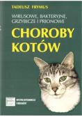 Wirusowe, bakteryjne... choroby kotów