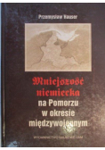 Mniejszość niemiecka na Pomorzu w okresie międzywojennym