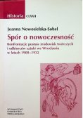 Spór o nowoczesność Konfrontacje postaw środowisk twórczych i odbiorców sztuki we Wrocławiu w latach 1900 - 1932