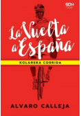 La Vuelta a Espaa. Kolarska corrida