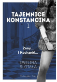 Tajemnice Konstancina. Rozwódki... i Matki...