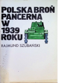 Polska broń pancerna w 1939 roku