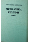 Mechanika płynów Tom II
