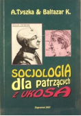 Socjologia dla patrzących z ukosa