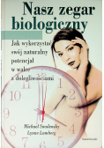 Nasz zegar biologiczny