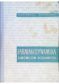 Farmakodynamika surowców roślinnych