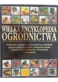 Wielka encyklopedia ogrodnictwa
