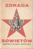 Zdrada Sowietów Pamiętniki dyplomaty sowieckiego