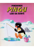 Pingwinek Pingu lubi się bawić