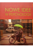 Nowe idee w psychologii