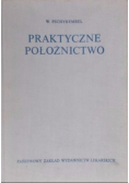 Praktyczne położnictwo