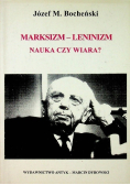 Marksizm Leninizm Nauka czy wiara