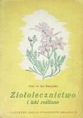 Ziołolecznictwo i leki roślinne