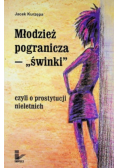 Młodzież pogranicza świnki