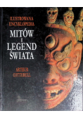 Ilustrowana encyklopedia mitów i legend świata