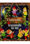 Dobranoc krasnoludki na noc