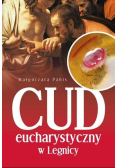 Cud Eucharystyczny w Legnicy