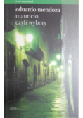Mauricio, czyli wybory