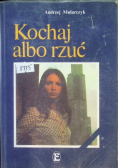 Kochaj albo rzuć