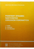 Podstawy dynamiki nasyconych ośrodków porowatych