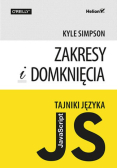 Tajniki języka JavaScript Zakresy i domknięcia